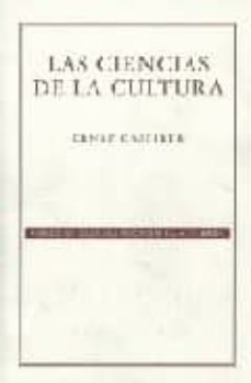 las ciencias de la cultura-ernst cassirer-9789681676742