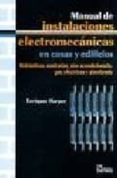 manual de instalaciones electromecanicas en casas y edificios-gilberto enriquez harper-9789681858742