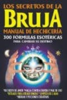 los secretos de la bruja 1 manual de hechiceria-9789706667342