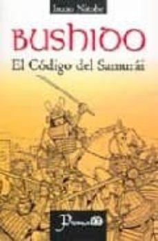 bushido. el codigo del samurai-9789707321342