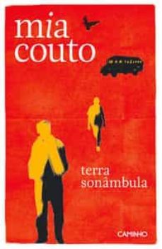 terra sonambula-mia couto-9789722126342