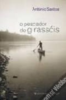 o pescador de girassois-antonio santos-9789722337342