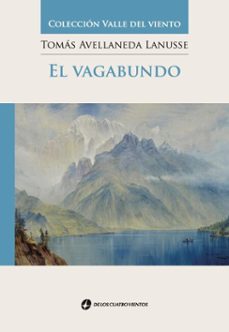 el vagabundo (ebook)-tomás avellaneda lanusse-9789870818342