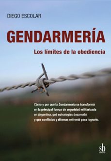 gendarmería (ebook)-diego escolar-9789874434142