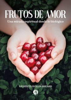 frutos de amor (ebook)-gilberto avalos breard-9789874947642