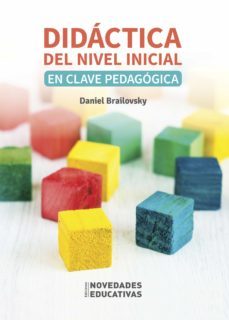 didactica del nivel inicial en clave pedagogica (ebook)-daniel brailovsky-9789875387942