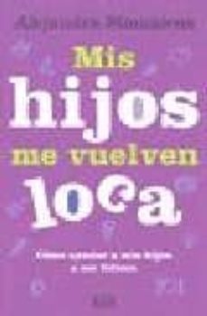 mis hijos me vuelven loca-alejandro stamateas-9789876121842