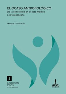 el ocaso antropologico (ebook)-armando s. andruet (h)-9789876265942