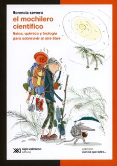 el mochilero cientifico-florencia servera-9789876297042