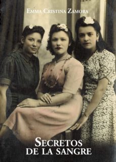 secretos de la sangre (ebook)-emma cristina zamora-9789878700342