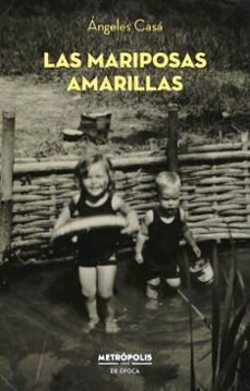 las mariposas amarillas (ebook)-angeles casa-9789878924342