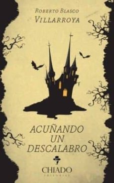 acuñando un descalabro-roberto blasco villarroya-9789895169542