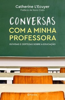 conversas com a minha professora (ebook)-catherine l ecuyer-9789897779442