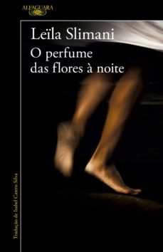 o perfume das flores a noite (ebook)-9789897846342