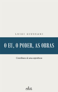 o eu, o poder, as obras (ebook)-luigi giussani-9789899207042