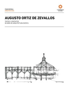 augusto ortiz de zevallos. textos y contextos. 50 años de arquitectura escrita. (ebook)-9789972456442