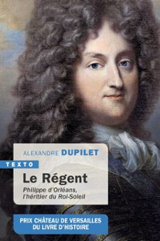 le régent-alexandre dupilet-9791021001442