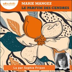 le parfum des cendres (audiolibro)-marie mangez-9791035407742