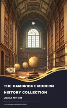 the cambridge modern history collection (ebook)-j.b. bury-mandell creighton-r. nisbet (robert nisbet) bain-9791070052242