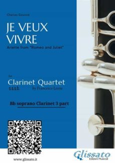 bb soprano clarinet 3: "je veux vivre" for clarinet quartet (ebook)-9791221304442