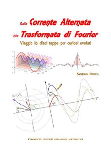 dalla corrente alternata alla trasformata di fourier (ebook)-9791222472942