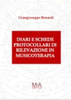 diari e schede protocollari di rilevazione in musicoterapia (ebook)-9791224448242