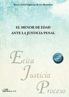 el menor de edad ante la justicia penal-roc zafra espinosa de los monteros-9791370063542