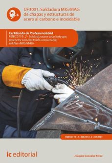 soldadura mig/mag de chapas y estructuras de acero al carbono e inoxidable. fmec0119_2 (ebook)-joaquin gonzalez perez-9791370270742