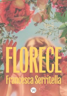 florece (ebook)-francesa serritella-9791387601942