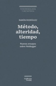 método, alteridad, tiempo (ebook)-ramon rodriguez garcia-9791387789442