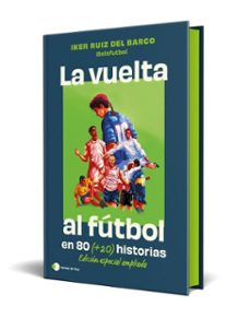 la vuelta al futbol en 80 (+20) historias (ebook)-9791387869342