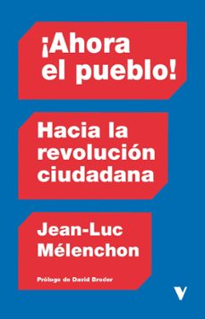 ¡ahora el pueblo!-jean luc melenchon-9791387872342