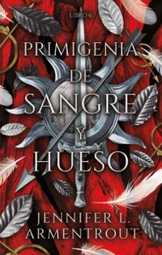 primigenia de sangre y hueso (ebook)-jennifer l. armentrout-9791387899042