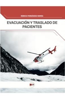 evacuacion y traslado de pacientes-rebeca fernandez sierra-9791387965242