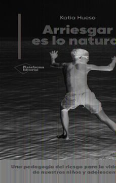 arriesgar es lo natural-katia hueso-9791388080142