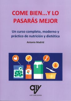 come bien y lo pasaras mejor-antonio madrid vicente-9791399007442