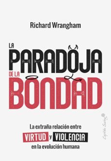 la paradoja de la bondad (ebook)-richard wrangham-9791399105742