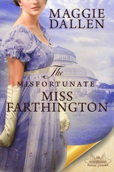 the misfortunate miss farthington-maggie dallen-9798215164242