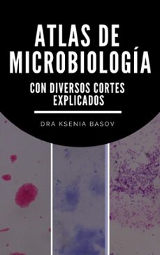 atlas de microbiologia (ebook)-ksenia basov-9798223450542