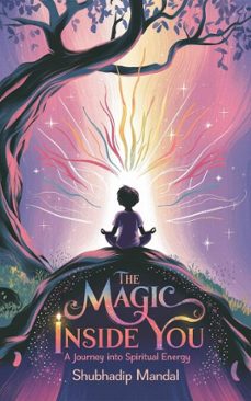 magic inside you (ebook)-shubhadip mandal-9798224254842