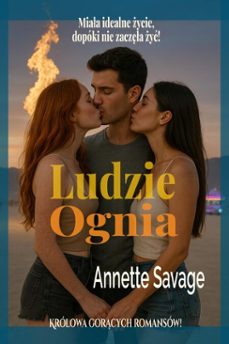 ludzie ognia (ebook)-annette savage-9798230161042