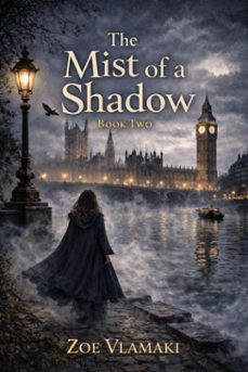the mist of a shadow book two (ebook)-zoe vlamaki-9798231541942