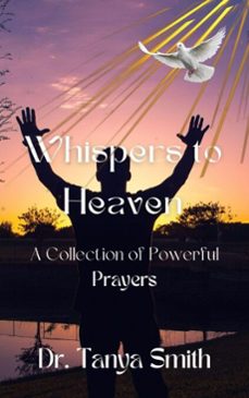 whispers to heaven (ebook)-tanya smith-9798231644742