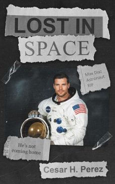lost in space (ebook)-cesar perez-cesar h. perez-9798232354442