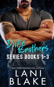 duke brothers series, books 1-3 (ebook)-lani blake-9798232423742