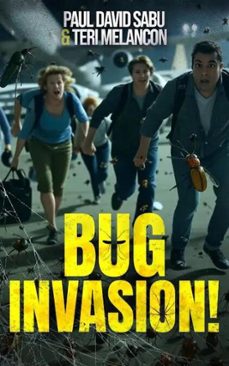bug invasion! (ebook)-paul david sabu-teri melancon-9798232534042