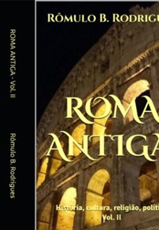 roma antiga - vol. ii (ebook)-rômulo b. rodrigues-9798337527642
