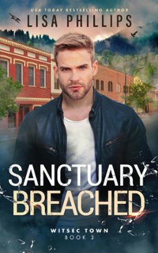 sanctuary breached (ebook)-lisa phillips-9798885522342