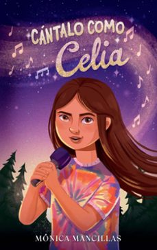 cantalo como celia / sing it like celia (ebook)-monica mancillas-9798890981042