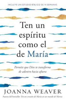 ten un espiritu como el de maria (ebook)-joanna weaver-9798890982742